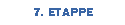 7. ETAPPE